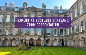 Scotland & Ireland Tour